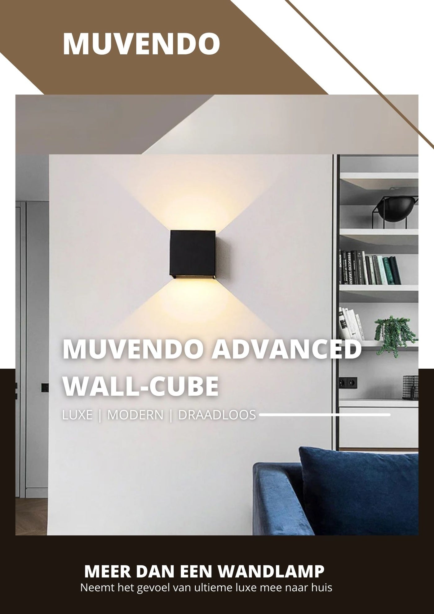 Muvendo Advanced Wall-Cube | De luxe, moderne en draadloze wandlamp!